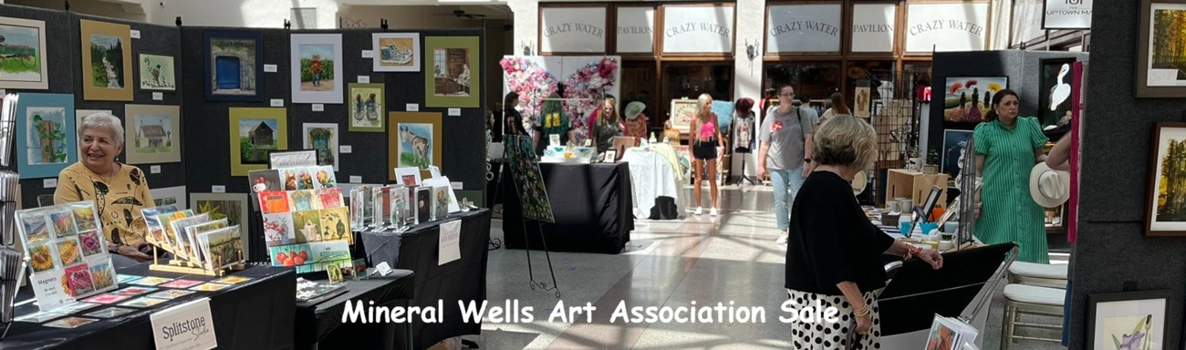 Mineral Wells Art Association Art Show and Sale
